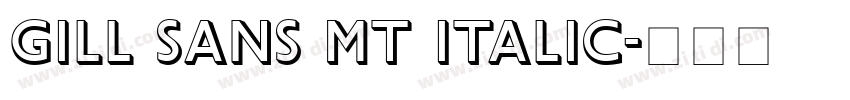 gill sans mt italic字体转换